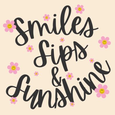 Smiles, Sips & Sunshine Thumbnail